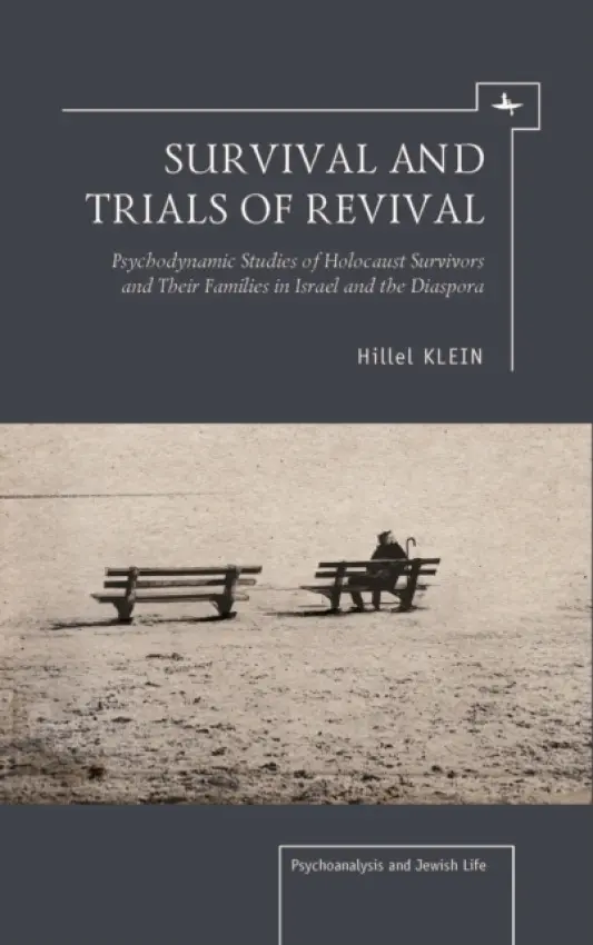 Survival and Trials of Revival - Klein, Hillel