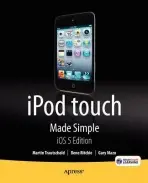 iPod touch Made Simple, iOS 5 Edition - Trautschold, Martin a Ritchie, Rene