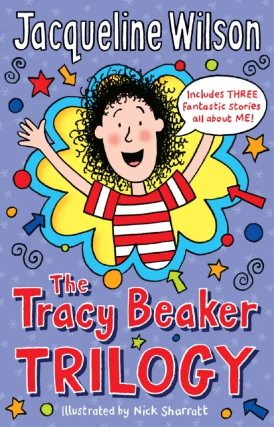 Tracy Beaker Trilogy - Wilson, Jacqueline