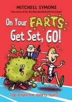 On Your Farts, Get Set, Go! - Symons, Mitchell