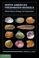 North American Freshwater Mussels - Haag, Wendell R.
