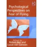 Psychological Perspectives on Fear of Flying - Gerwen, Lucas van