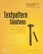Textpattern Solutions - Lindley, Cody a Potts, Kevin a Sable, Robert a Smith, Roderick a Fredborg, Mary