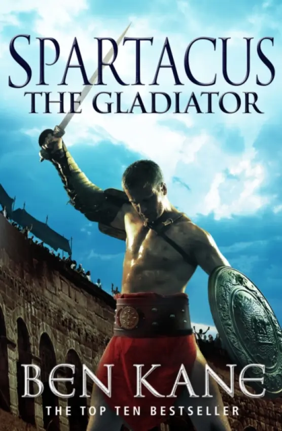 Spartacus: The Gladiator - Kane, Ben
