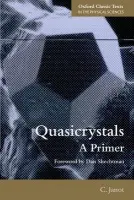 Quasicrystals - Janot, Christian (Reader, Institut Laue-Langevin, Grenoble, France)