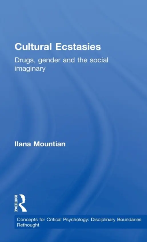 Cultural Ecstasies - Mountian, Ilana (Manchester Metropolitan University)