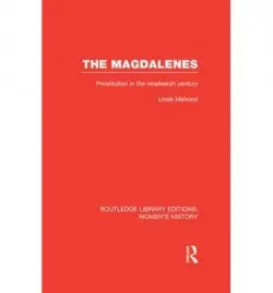 Magdalenes - Mahood, Linda