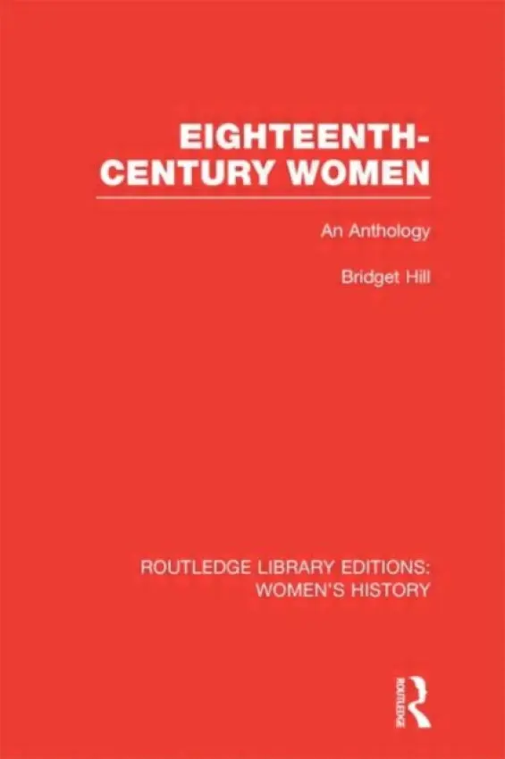 Eighteenth-century Women - Hill, Bridget