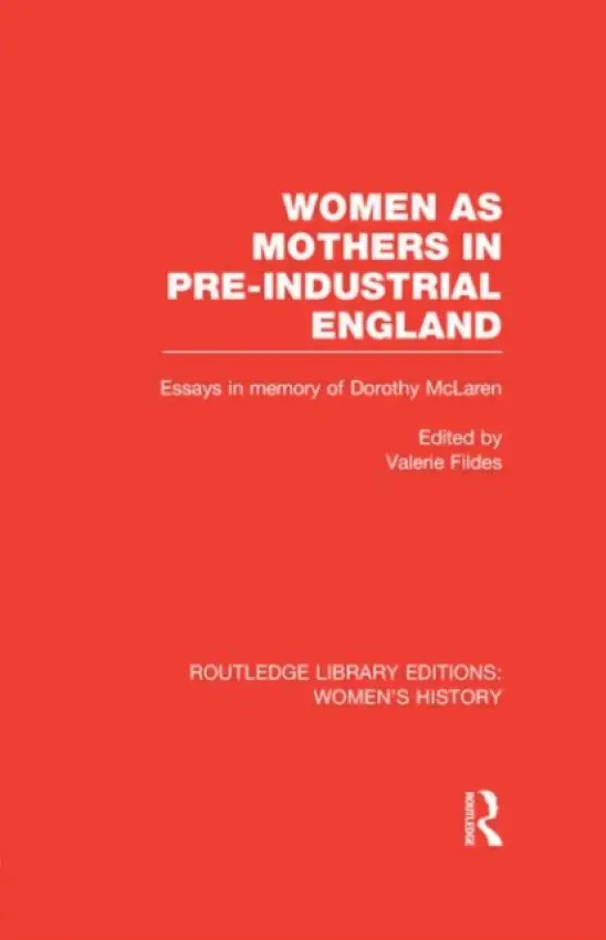 Women as Mothers in Pre-Industrial England