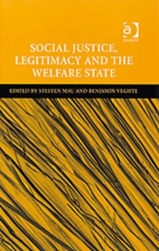 Social Justice, Legitimacy and the Welfare State - Veghte, Benjamin