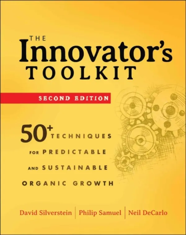 Innovator's Toolkit - Silverstein, David (BMGI) a Samuel, Philip (BMGI) a DeCarlo, Neil (BMGI)