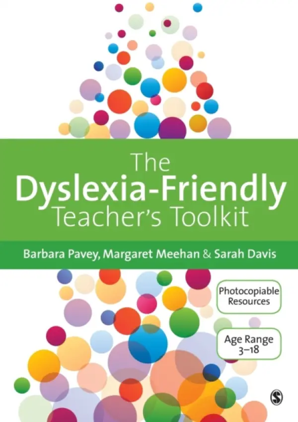 Dyslexia-Friendly Teacher's Toolkit - Pavey, Barbara a Meehan, Margaret a Davis, Sarah