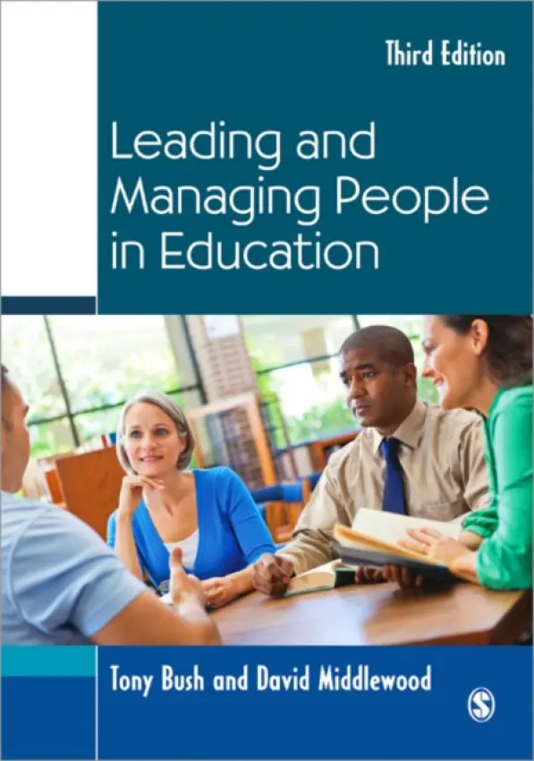Leading and Managing People in Education - David Middlewood, Tony Bush