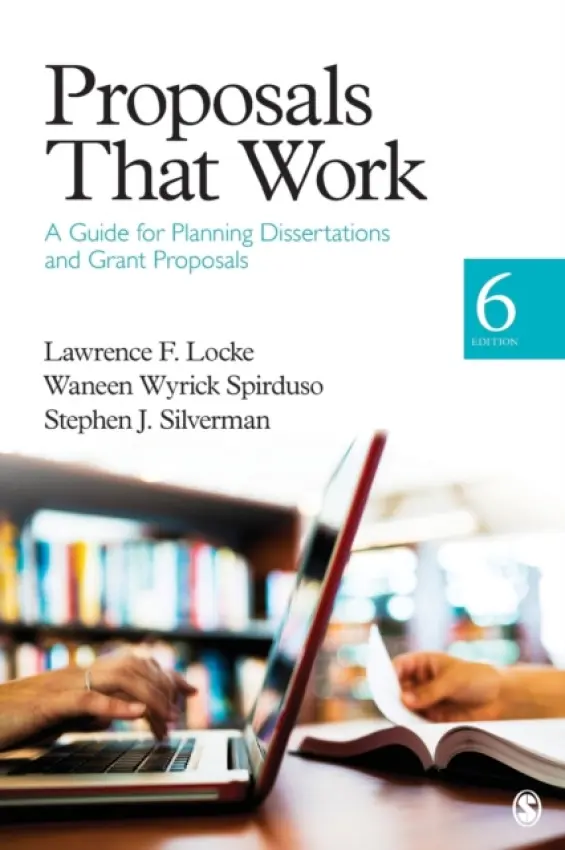 Proposals That Work - Locke, Lawrence F. a Spirduso, Waneen W. a Silverman, Stephen