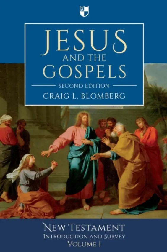 Jesus and the Gospels (2nd Edition) â€“ New Testament Introduction and Survey - Craig L. Blomberg