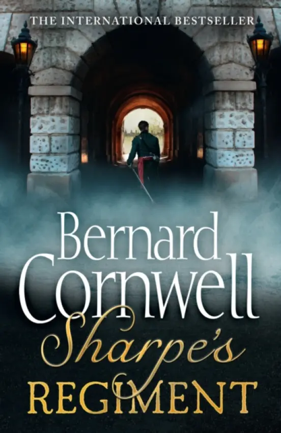 Sharpe's Regiment - Bernard Cornwell
