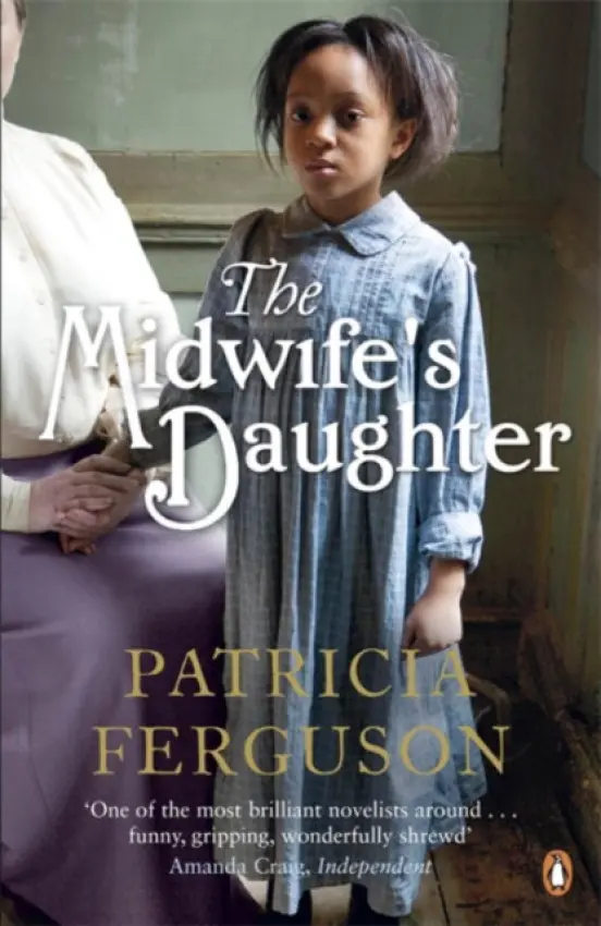 Midwife's Daughter - Ferguson, Patricia