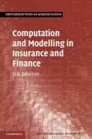 Computation and Modelling in Insurance and Finance - Bolviken, Erik (Universitetet i Oslo)