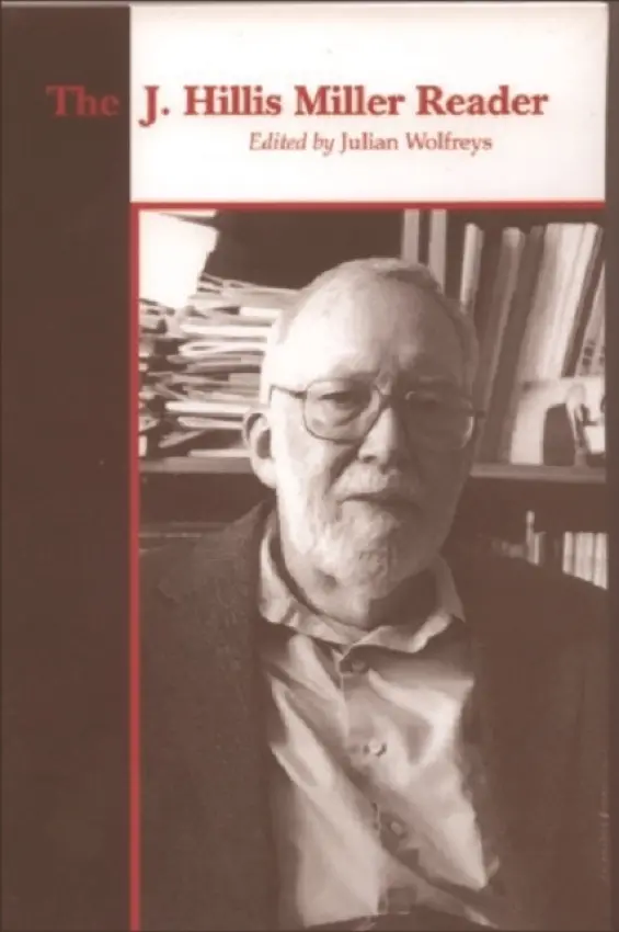 J. Hillis Miller Reader