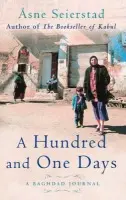Hundred And One Days - Seierstad, Asne