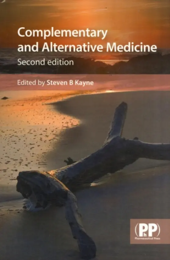 Complementary and Alternative Medicine - Kayne, Dr Steven B.