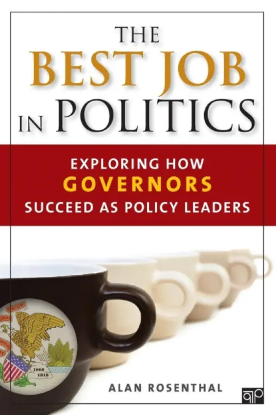 Best Job in Politics - Rosenthal, Alan