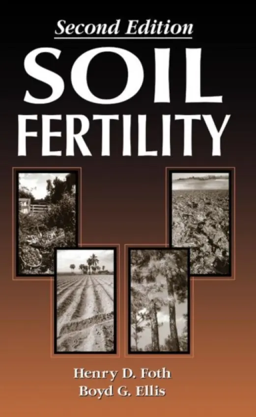 Soil Fertility - Ellis, Boyd a Foth, Henry