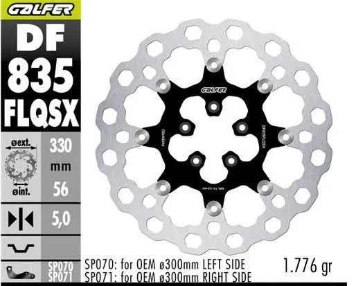 GALFER přední brzdový kotouč HARLEY-DAVIDSON (330X56X5) plovoucí (CUBIQ) (SUPER OVERSIZE) (vyžaduje SP070; SP071) ( )