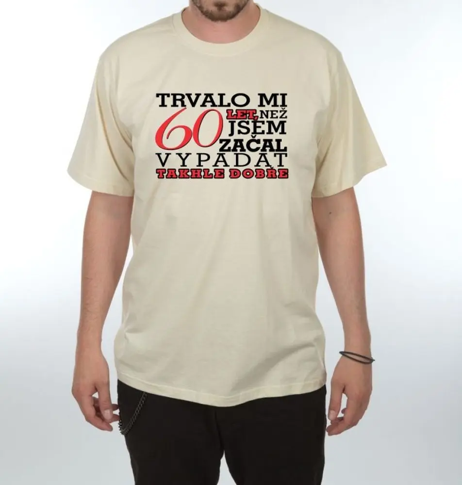 Tričko - Trvalo mi 60 let - 3XL  písková
