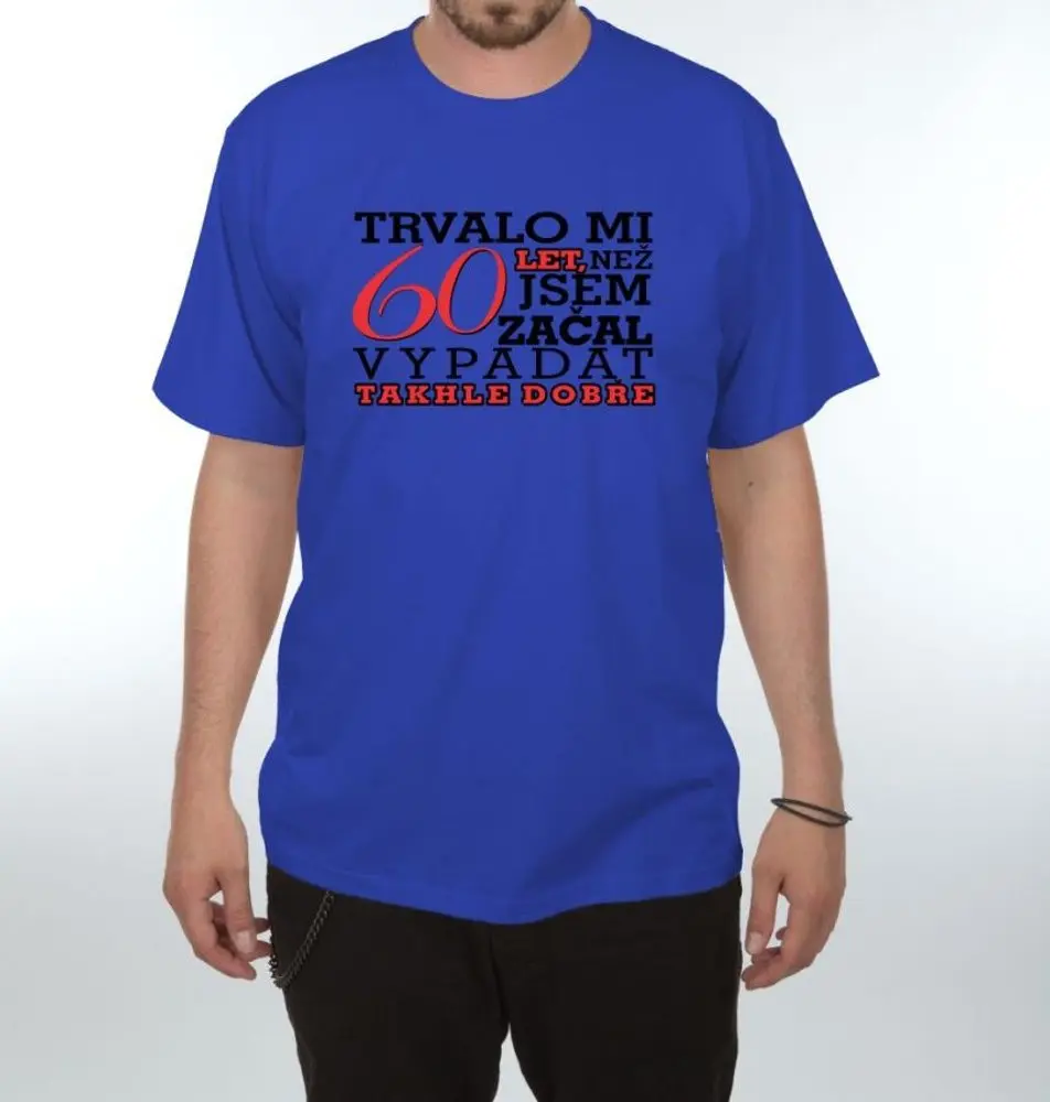 Tričko - Trvalo mi 60 let - 3XL  královsky modrá