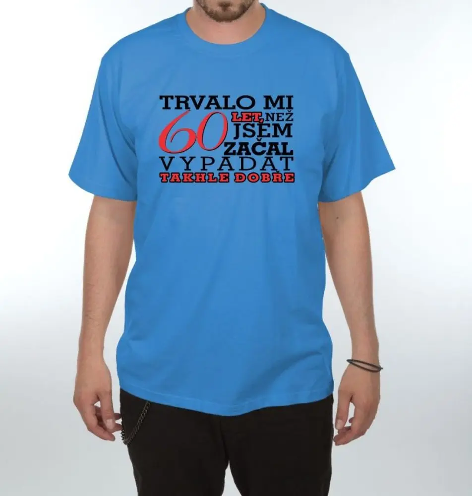 Tričko - Trvalo mi 60 let - XL  modrá