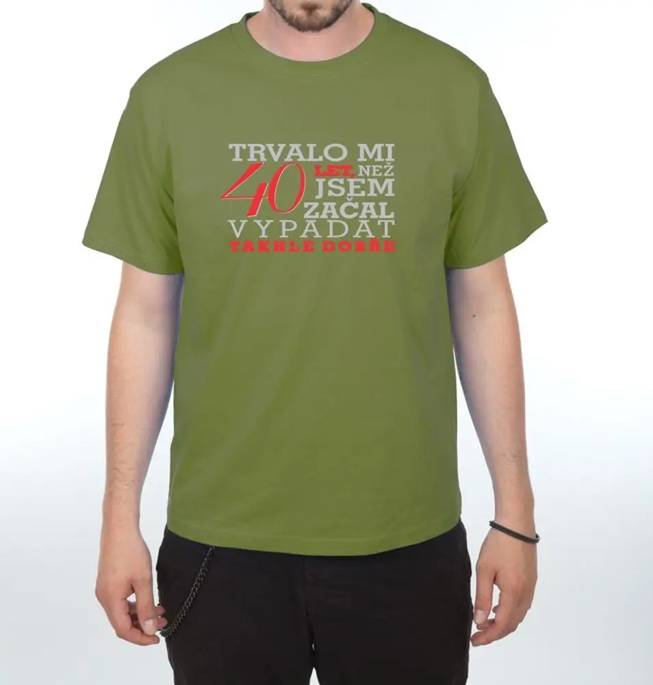 Tričko - Trvalo mi 40 let - XL  olive