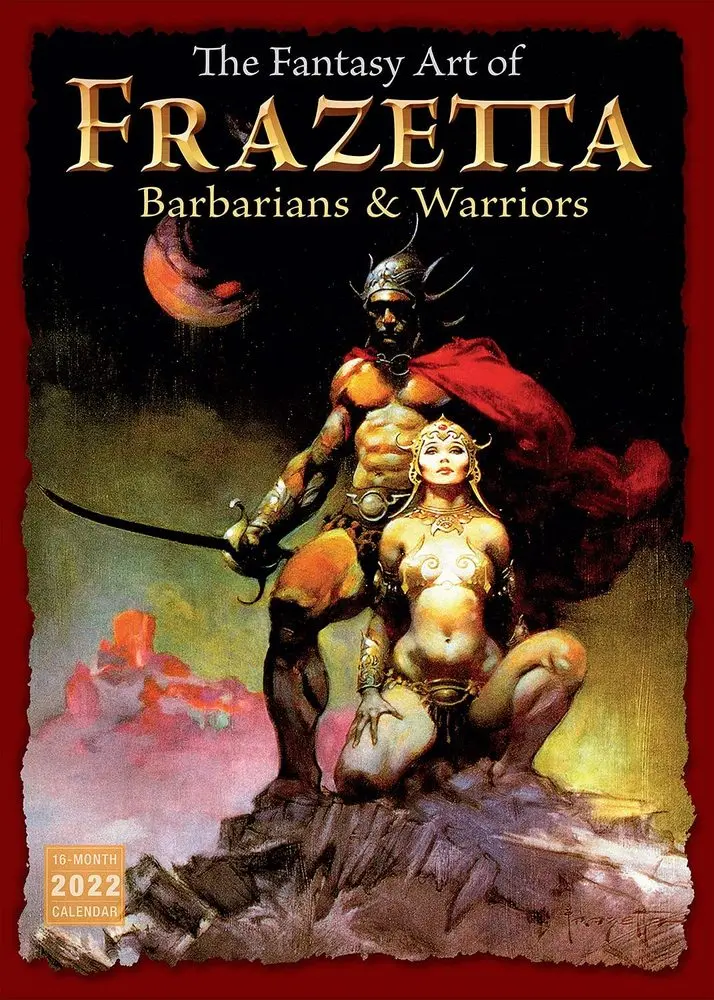 FANTASY ART OF FRAZETTA: BARBARIANS & WARRIORS - 2022 CALENDAR  ***sleva 50%!***