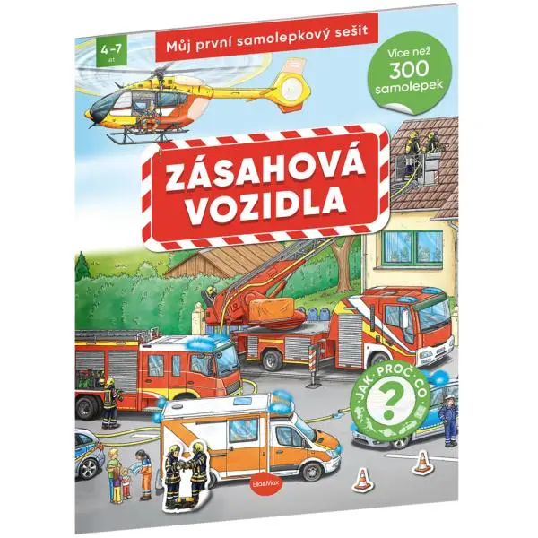 Můj první samolepkový sešit Zásahová vozidla - Oliver Kockmann