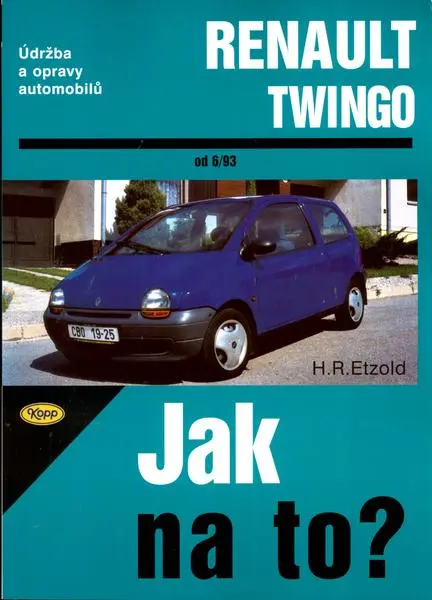 Údržba a opravy automobilů Renault Twingo (Hans-Rüdiger Etzold, 2004)