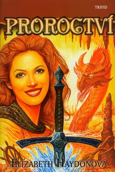 Proroctví - Elizabeth Haydon