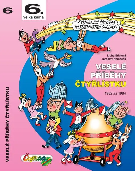 Veselé příběhy Čtyřlístku 1982 až 1984 - Jaroslav Němeček