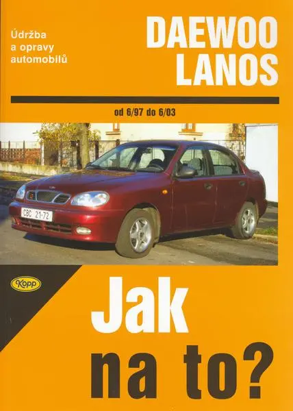 Údržba a opravy automobilů Daewoo Lanos (Krzysztof Bujański, 2006)