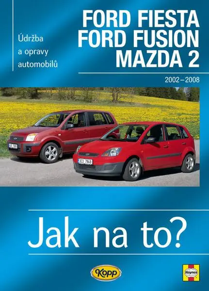 Ford Fiesta/Ford Fusion/Mazda 2 - 2002-2008 - Jak na to? - 108.
