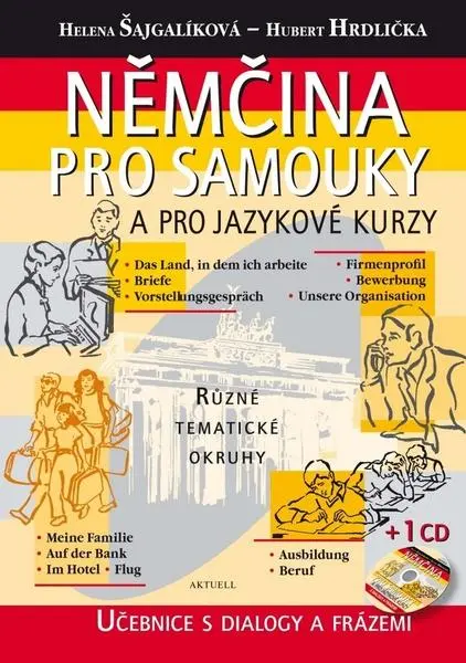 Němčina pro samouky a pro jazykové kurzy + CD - Hubert Hrdlička
