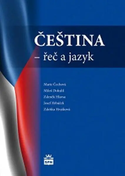 Čeština - Řeč a jazyk - kolektiv autorů