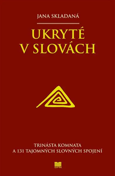 Ukryté v slovách - Jana Skladaná