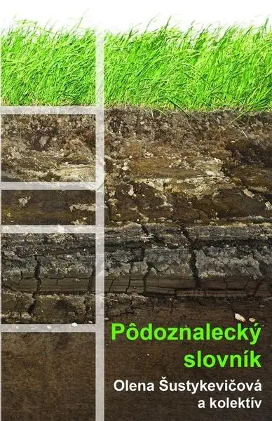 Pôdoznalecký slovník - Olena Šustykevičová
