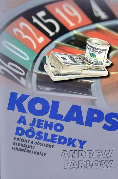 Kolaps a jeho dôsledky - Andrew Farlow
