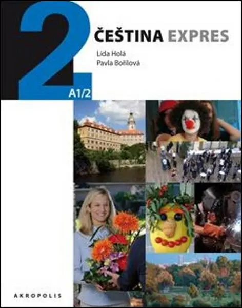 Čeština expres 2 (A1/2) ukrajinská - Lída Holá