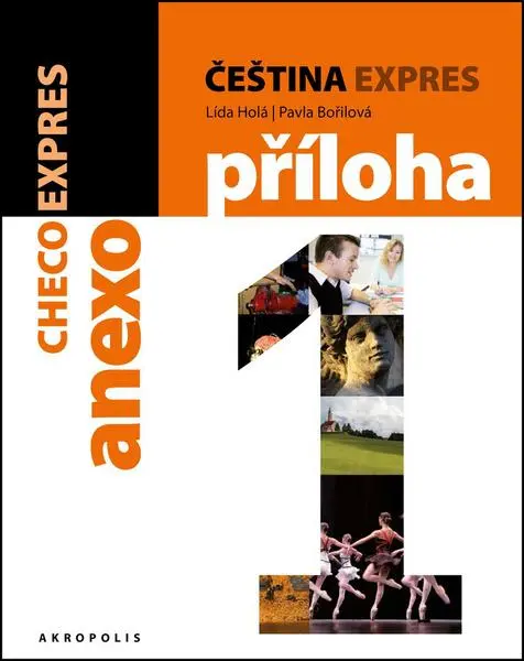 Čeština expres 1 (A1/1) španělská - Lída Holá