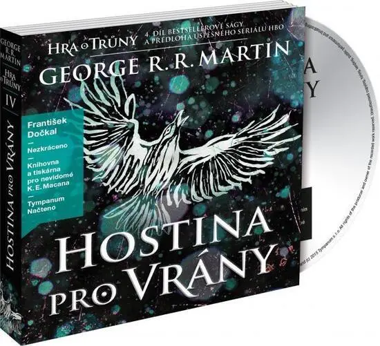 Hostina pro vrány - Píseň ledu a ohně 3 - 4  (Čte František Dočkal) (audiokniha) - George Raymond Richard Martin