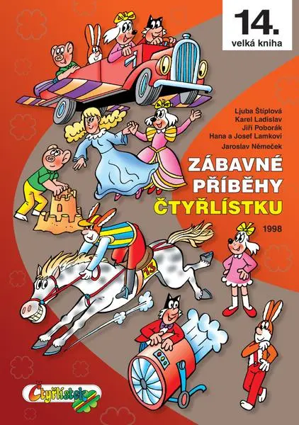 Zábavné příběhy Čtyřlístku 1998 - Josef Lamka