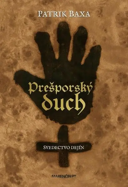 Prešporský duch - Patrik Baxa