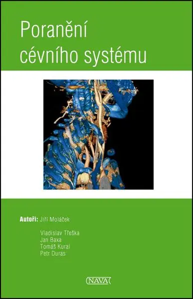 Poranění cévního systému - Jiří Moláček